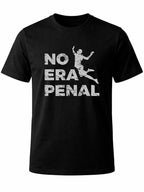 Playera W P NO ERA PENAL negra estampada con estampados únicos y duraderos ajuste perfecto para todas las ocasiones